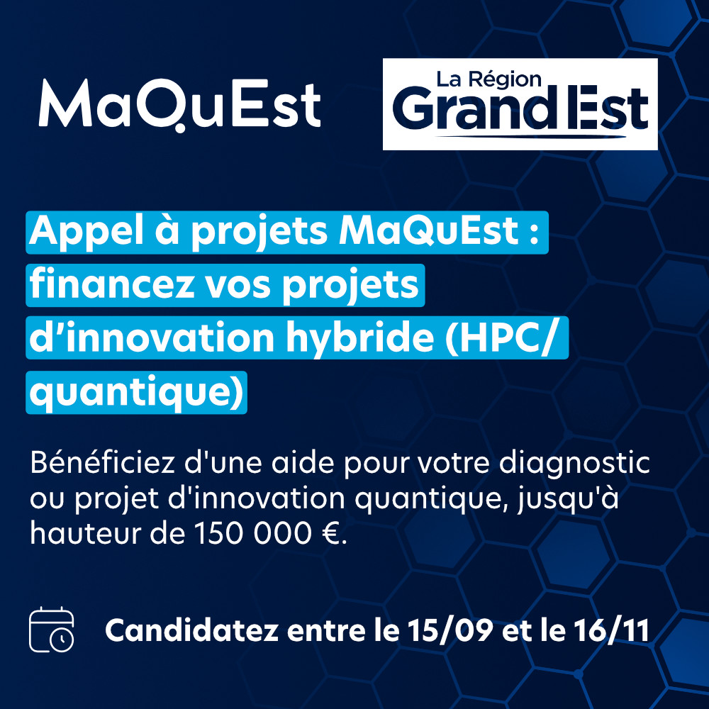 Soutien aux projets d'innovation hybride (HPC/Quantique) : l'appel à projets MaQuEst